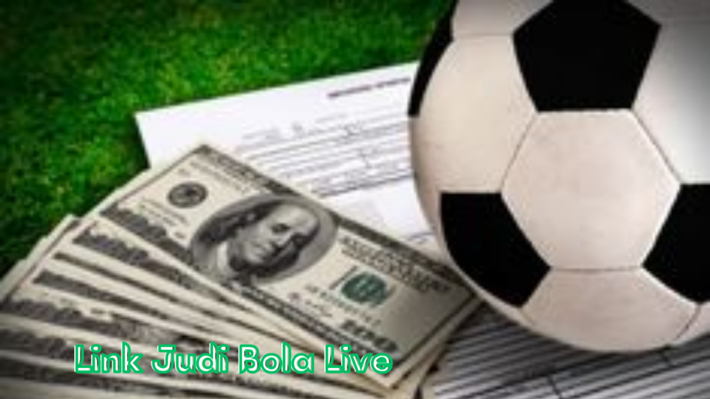 Link-Judi-Bola-Live